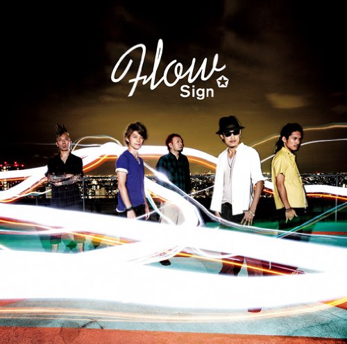 Sign(初回生産限定盤)(DVD付) [CD] FLOW