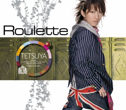 Roulette [CD] TETSUYA