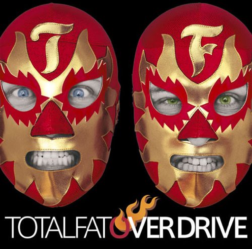 OVER DRIVE [CD] TOTALFAT