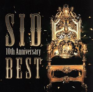 SID 10th Anniversary BEST(初回生産限定盤)(DVD付) [CD] シド