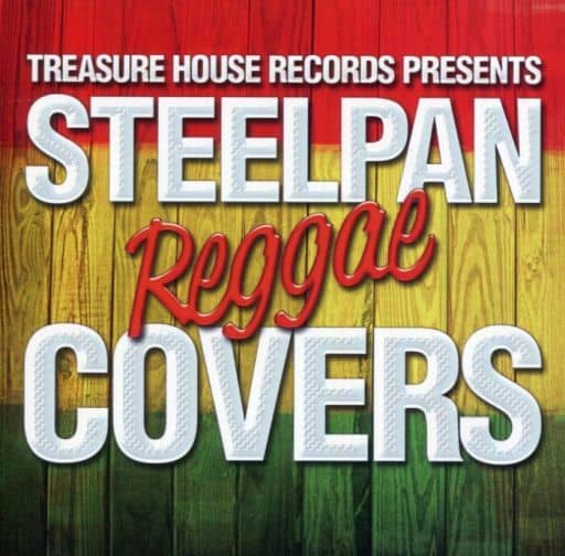 STEELPAN REGGAE COVERS [CD] TREASURE HOUSE RECORDS PRESENTS