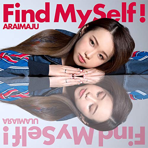 Find MySelf! (Atype) [CD] 荒井麻珠
