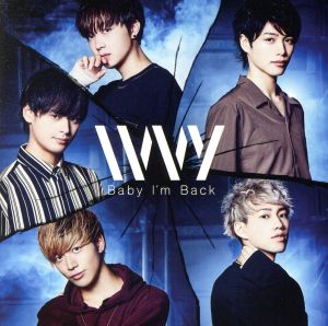 Baby I’m Back(Type-B) [CD] IVVY RUSH EYE HIROTO; KENTO.i