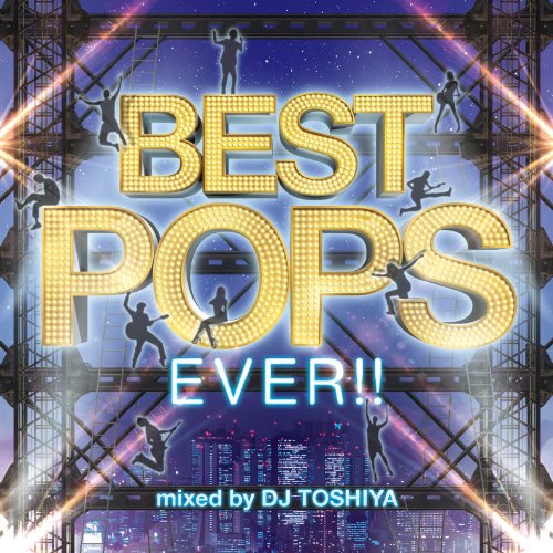 BEST POPS EVER!! [CD] DJ TOSHIYA