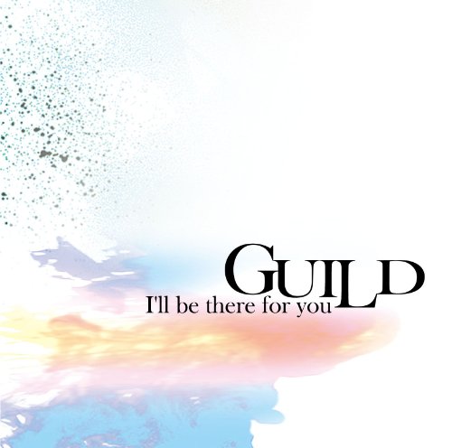 I’ll be there for you[初回限定盤A] [CD] ギルド