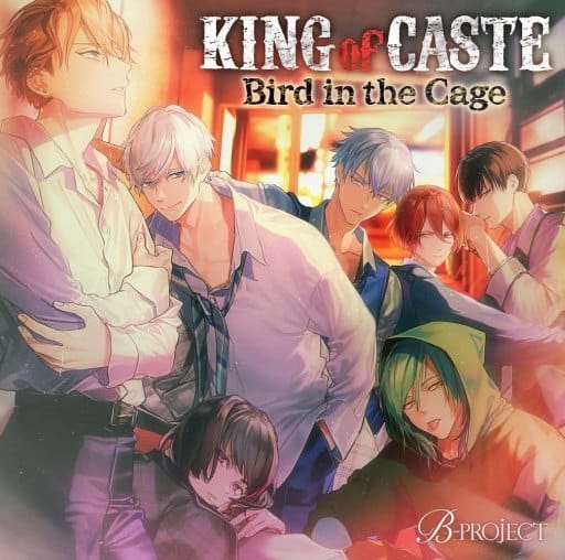 KING of CASTE Bird in the Cage 鳳凰学園高校ver.(通常盤) [CD] B-PROJECT