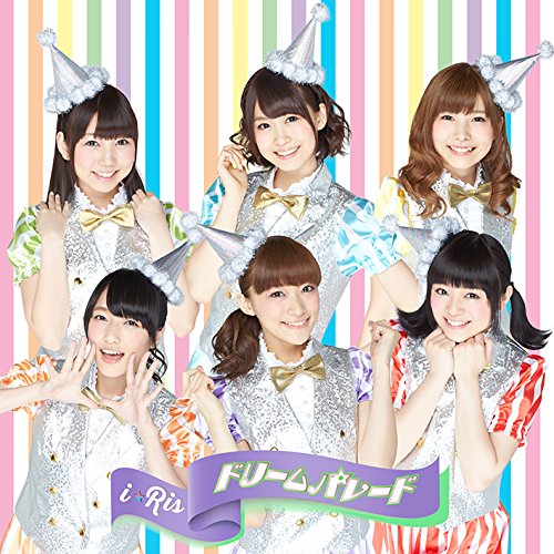 ドリームパレード [CD] i☆Ris