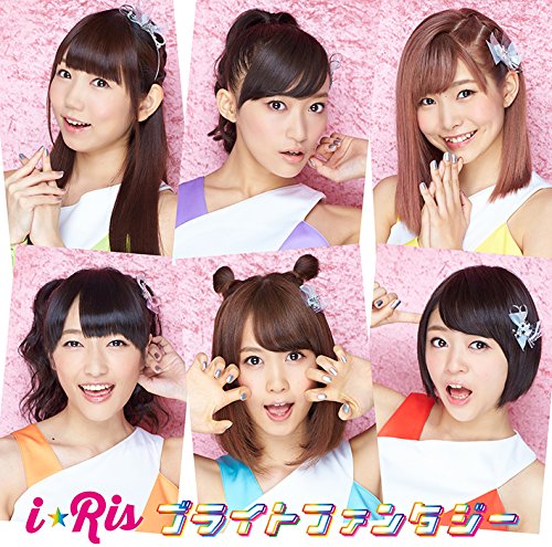 ブライトファンタジー *CD+DVD [CD] i☆Ris