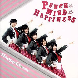 PUNCH☆MIND☆HAPPINESS CD+DVD [CD] Happy Clover