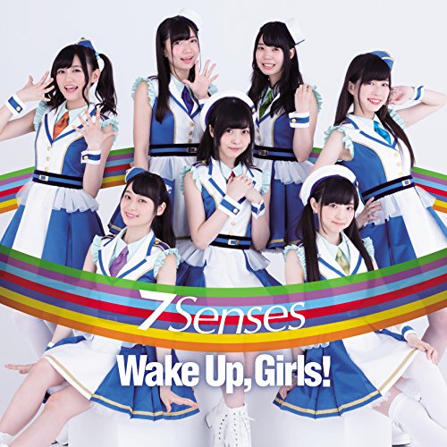 7 Senses *CD+DVD [CD] Wake Up， Girls!