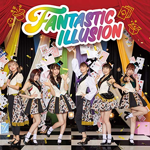 FANTASTIC ILLUSION *CD+DVD [CD] i☆Ris