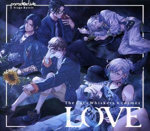 Paradox Live Stage Battle “LOVE” [CD] The Cat's Whiskers × cozmez