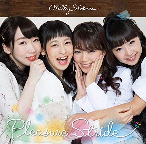 Pleasure Stride Blu-ray付き限定盤 [CD] ミルキィホームズ