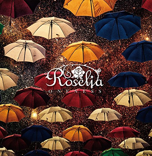 ONENESS(通常盤) [CD] Roselia