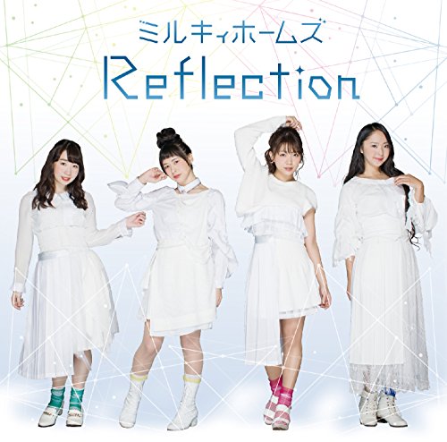 Reflection【通常盤】 [CD] ミルキィホームズ