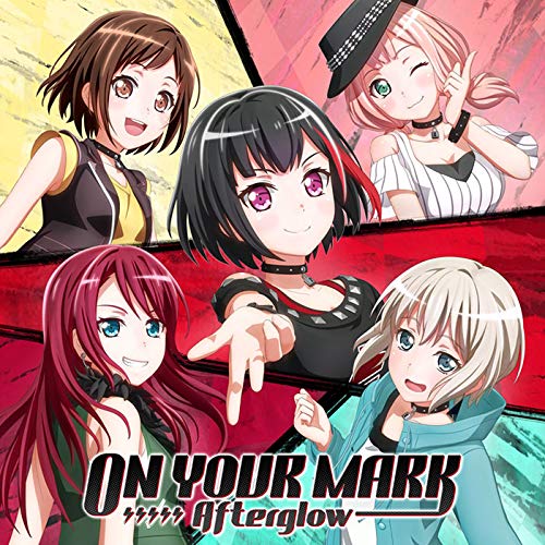 ON YOUR MARK[通常盤] [CD] Afterglow