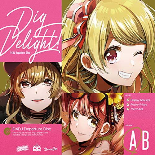 Dig Delight! [Aver.] [CD] Happy Around!