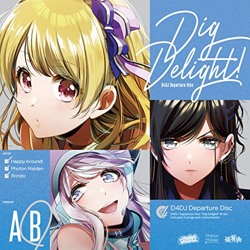 Dig Delight! [Bver.] [CD] Happy Around!