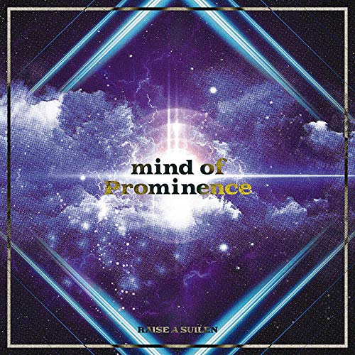 mind of Prominence【通常盤】 [CD] RAISE A SUILEN