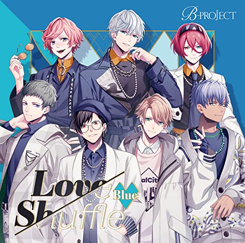 Love Shuffle Blue(限定盤) [CD] B-PROJECT