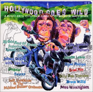 Hollywood goes wild [CD] オムニバス ミラ・ジョボビッチ・アンド・プラスティック・ハズ・メモリー; ブルース・ウィリス