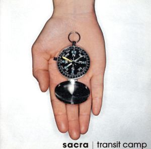 transit camp [CD] sacra; 木谷雅