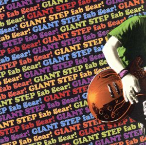 fab gear! [CD] Giant Step; 野田タロウ