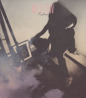 MELLOW [CD] 清春 清春 三代堅 佐藤タイジ; 土屋公平