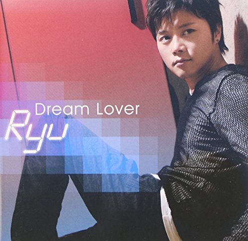 Dream Lover(初回限定盤) [CD] Ryu YOON YOUNGJUN Ryu 佐々木美和; Ryu