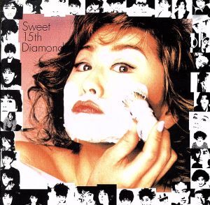 Ｓｗｅｅｔ １５ｔｈ Ｄｉａｍｏｎｄ [CD]