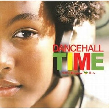 ダンスホール・タイム [CD] オムニバス トニー・レべル ジャマルスキー スーパー・キャット ワール・ア・ガール タイガー シャバ・ランクス パトラ マッド・コブラ ジミー・クリフ; タント・メトロ・アンド・デヴォンテ