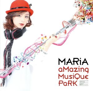 aMazing MusiQue PaRK [CD] MARiA