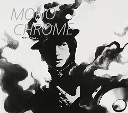 monochrome (ALBUM+DVD) [CD] nero project