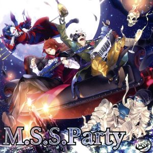 M.S.S.Party (初回限定盤) [CD] M.S.S Project