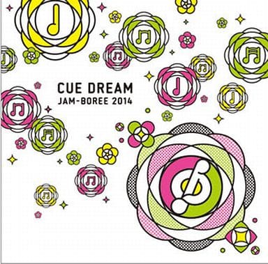 「CUE DREAM JAM-BOREE 2014」コンピレーションCD [CD] V.A.