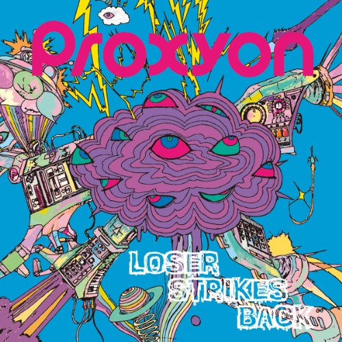 LOSER STRIKES BACK [CD] Proxyon