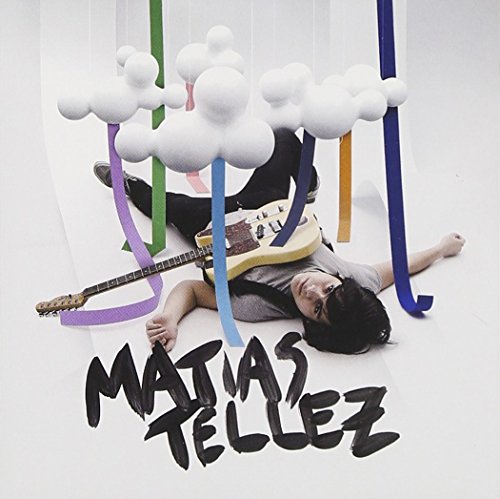 CLOUDS [CD] MATIAS TELLEZ