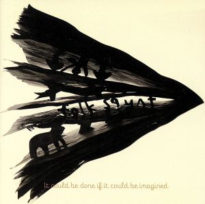 It could be done if it could be imagined [CD] folk squat