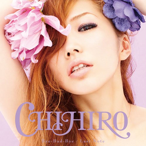 Bye-Bad-Bye [CD] CHIHIRO