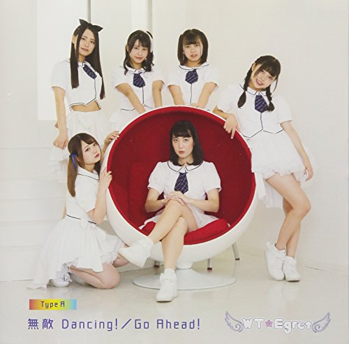 無敵 Dancing! [A-type] [CD] WT☆Egret