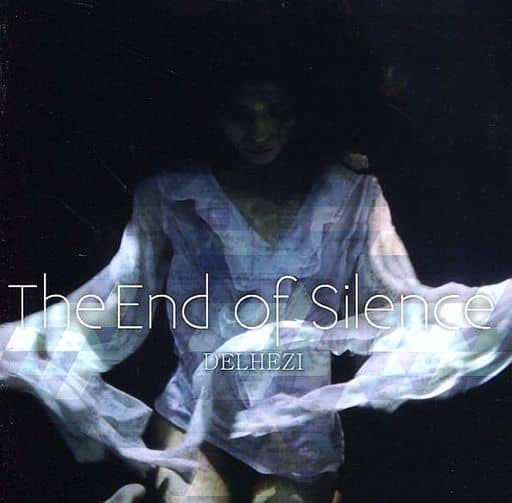 DELHEZI The end of silence タワーレコード限定 [CD]