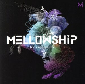 Re:revolution [CD] MELLOWSHiP