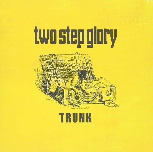 TRUNK [CD] two step glory