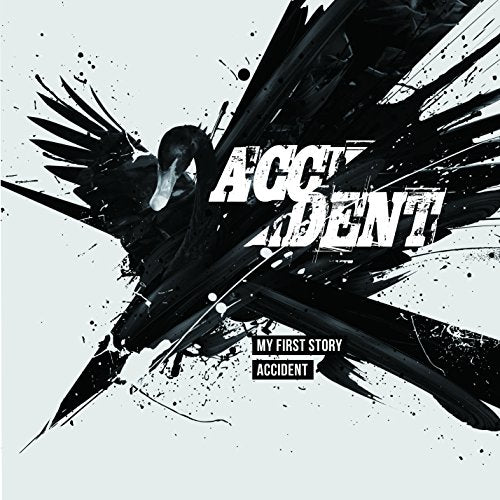 ACCIDENT [CD] MY FIRST STORY