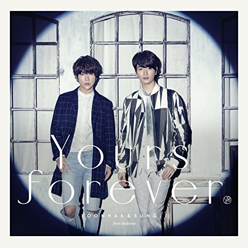 Yours forever(Type-C) [CD] ユナク&ソンジェ from 超新星 koma’n Hideyuki Daichi Suzuki DONNA RICKY; CuzD