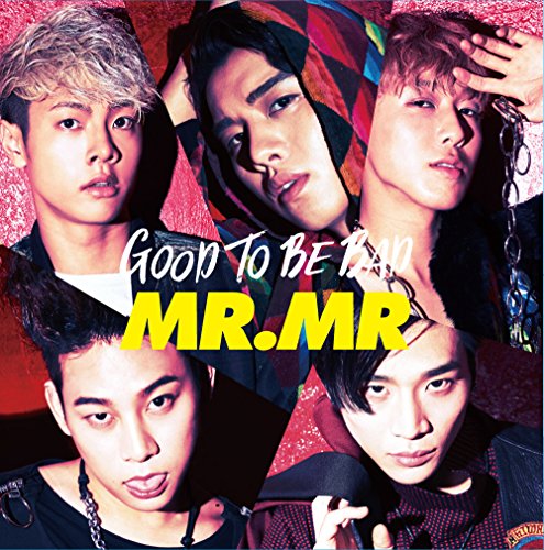 GOOD TO BE BAD(通常盤)(CD ONLY) [CD] MR.MR