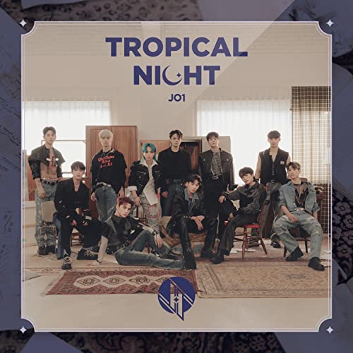 TROPICAL NIGHT (初回生産限定盤A) [CD] JO1