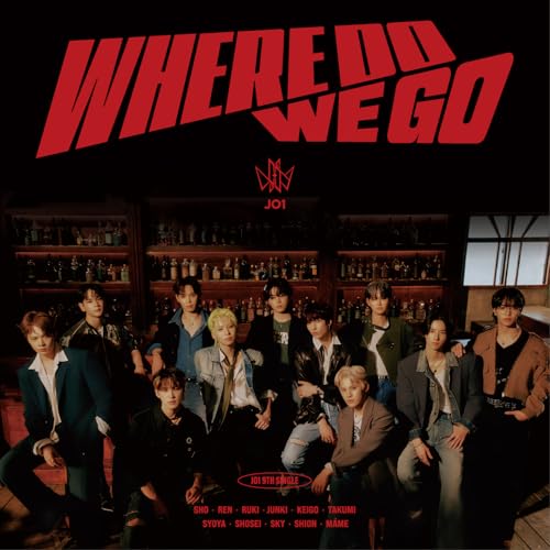 WHERE DO WE GO (通常盤) [CD] JO1