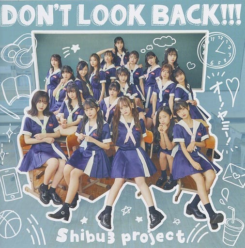 DON’T LOOK BACK!!!(通常盤 TYPE A盤) [CD] Shibu3 project