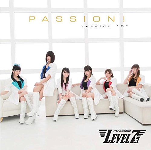 PASSION! 【version B】 [CD] アイドル諜報機関LEVEL7